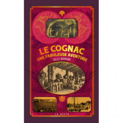 Cognac, a fabulous adventure