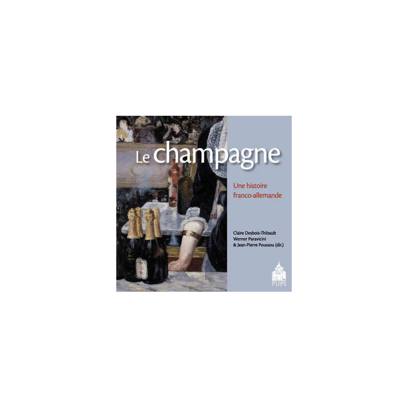 Le champagne : Une histoire franco-allemande