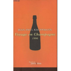 Voyage en Champagne. 1990 |...