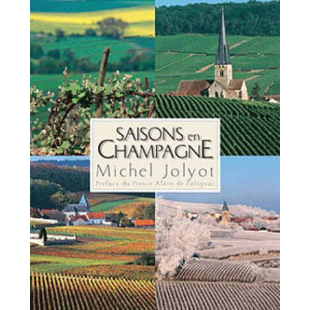 Seasons in Champagne | Michel Jolyot