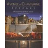 Champagne Avenue - Epernay | Michel Jolyot