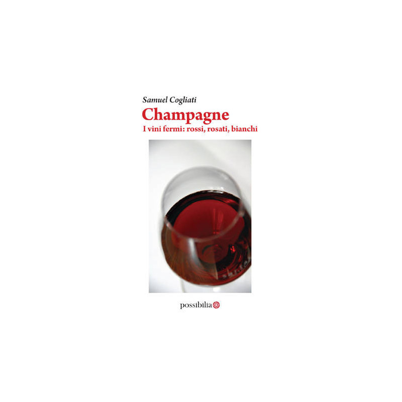 Champagne - Still wines: reds, rosés, whites | Samuel Cogliati