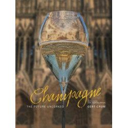 Champagne, The future uncorked | Gert Crum