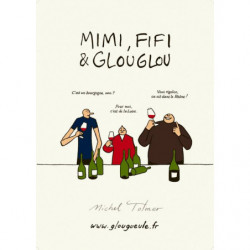 Poster "Mimi, Fifi & Glouglou" by Michel Tolmer 48x68 cm | Glougueule