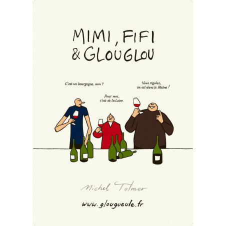 Poster 48x68 cm "Mimi, Fifi & Glouglou" by Michel Tolmer | Glougueule