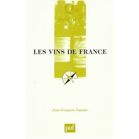 Les vins de France | Jean-Francois Gautier