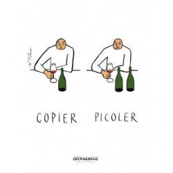 Poster "Copier-Picoler" by Michel Tolmer 30x40 cm| Glougueule