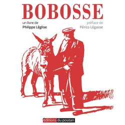 Bobosse | Philippe Leglise,...