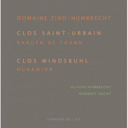 Domaine Zind-Humbrecht : Clos Saint-Urbain et Clos Windsbuhl