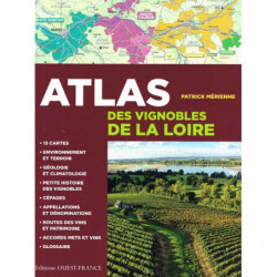 Atlas of the Loire Valley...