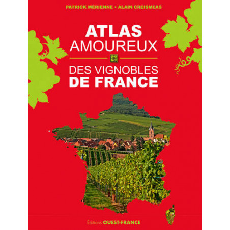 Atlas in love with the vineyards of France | Patrick Mérienne