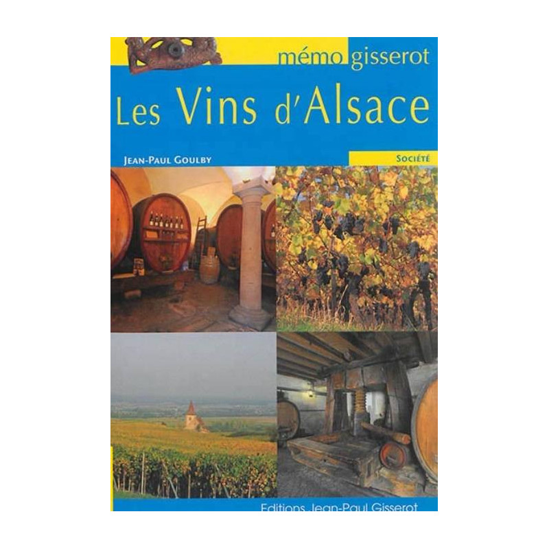 Mémo - Les vins d'Alsace | Jean-Paul Goulby