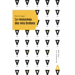 Le renouveau des vins bretons | Pierre Guigui