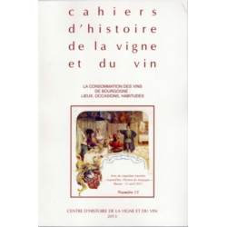 Cahiers d'histoire de la vigne et du vin n° 13