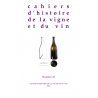 Notebooks of the History of Vine and Wine No. 16 (French edition) from the Historical Center of Vine and Wine