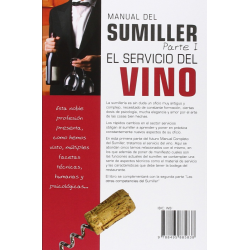 Manual del Sumiller - Parte 1 : El Servicio Del Vino