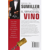 Manual del Sumiller - Parte 1 : El Servicio Del Vino