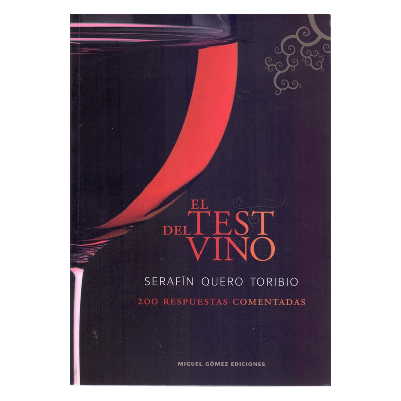 El test del vino, 200 respuestas comentadas