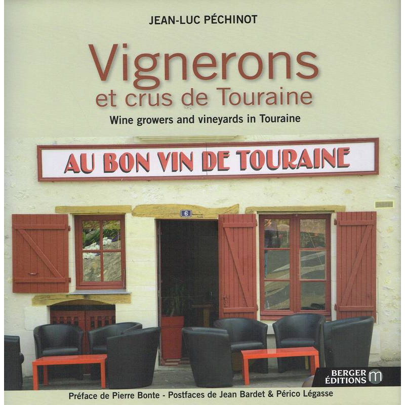 Wine growers and vineyards in Touraine | Jean-Luc Pechinot