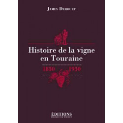 History of the vineyard in Touraine | James Derouet