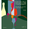 Côte des Bar in Champagne, History of the terroirs and the people | Claudine Wolikow, Serge Wolikow