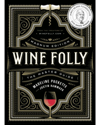 Wine Folly: Magnum Edition: The Master Guide (English Edition) by Madeline Puckette, Justin Hammack