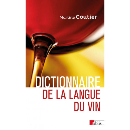 Dictionary of the Language of Wine