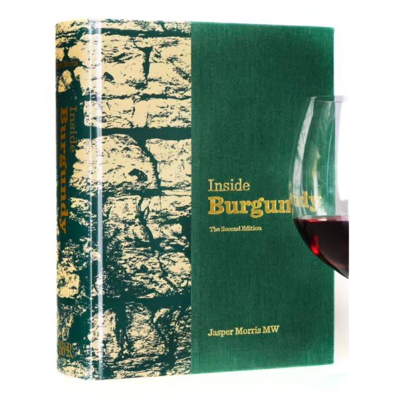 Inside Burgundy (English edition): The vineyards, the wine and the people 2nd Edition by Jasper Morris