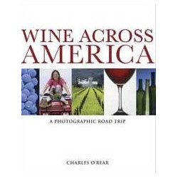 Wine across America: A Photographic Road Trip