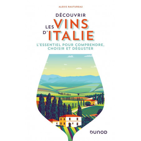 Discover the wines of Italy | Alexis Rautureau