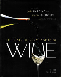 The Oxford Companion to Wine, 5th edition (English edition) by Jancis Robinson, Julia Harding | Oxford University Press