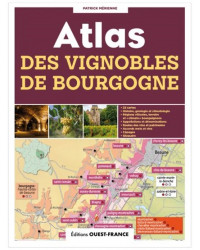 Atlas of the Burgundy Vineyards (French Edition) by Patrick Mérienne