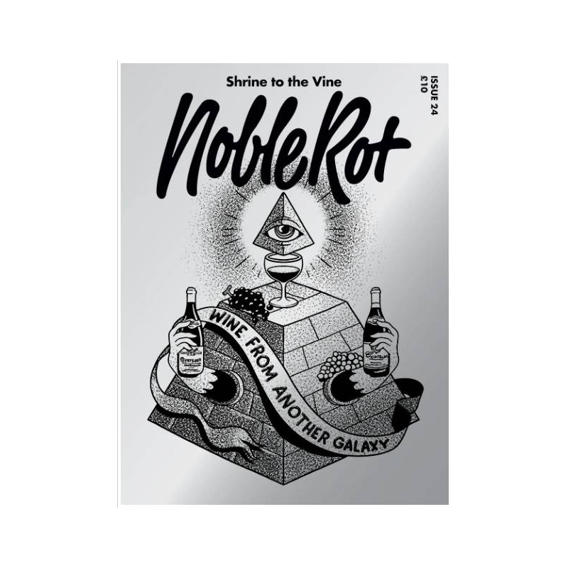 NobleRot Issue 24: Wine from Another Galaxy - English Edition