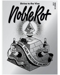 NobleRot Issue 24: Wine from Another Galaxy - English Edition