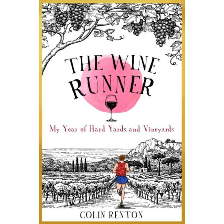 The Wine Runner | Colin Renton