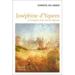 Joséphine d'Yquem: at the...