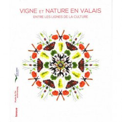 Vigne et nature en Valais |...