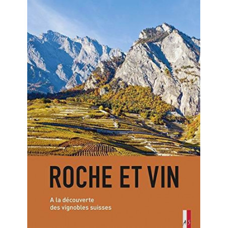 Roche et Vin, à la découverte des vignobles suisses