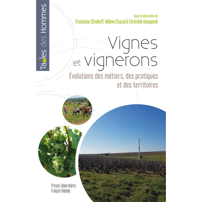 Vineyards and Winemakers | Françoise Sitnikoff, Christèle Assegond, Hélène Chazal