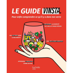 Le guide Vinsta, pour enfin comprendre ce qu'il y a dans ton verre de Marion Château | Hachette Vins
