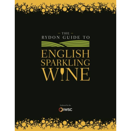 The Rydon Guide to English Sparkling Wine | IWSC