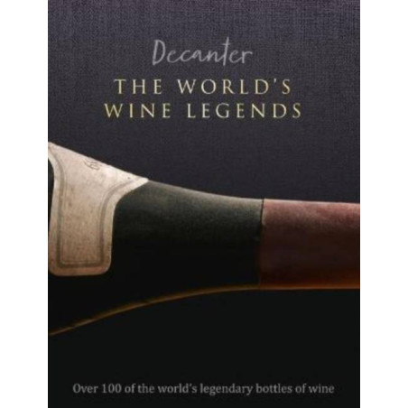 Decanter, The World's Wine Legends