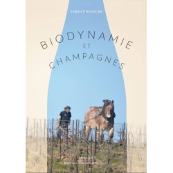 Biodynamie et champagnes | Fabrice Dehoche