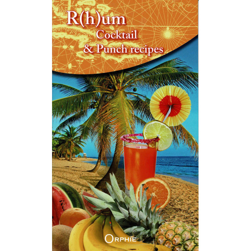 R(h)um cocktail and punch recipes by Mélanie Hardim | Orphie