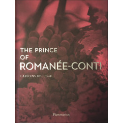 The Prince of Romanée-Conti |Lanrend Delpech