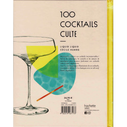 100 iconic cocktails - Cécile Huang | Hachette Pratique