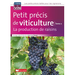 Petit précis de viticulture...