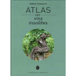 Atlas des vins insolites...