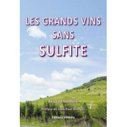 Les grands vins sans sulfite by Arnaud Immele