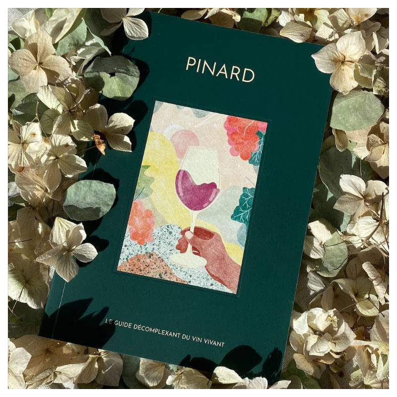 Pinard - The uncomplicating guide to living wine